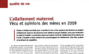 L‘allaitement maternel : vécu et opinions des mères – Enquête menée en France auprès de 1000 mères par l’INPES en 2009