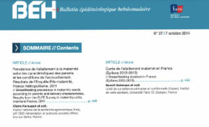 BEH (Bulletin Epidémiologique Hebdomadaire, INVS) 2014 : Prévalence de l’allaitement maternel à la maternité, résultats de l’enquête ELFE