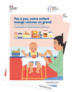 PNNS - Nouvelles recommandations pour la diversification alimentaire des enfants de moins de 3 ans – 2021